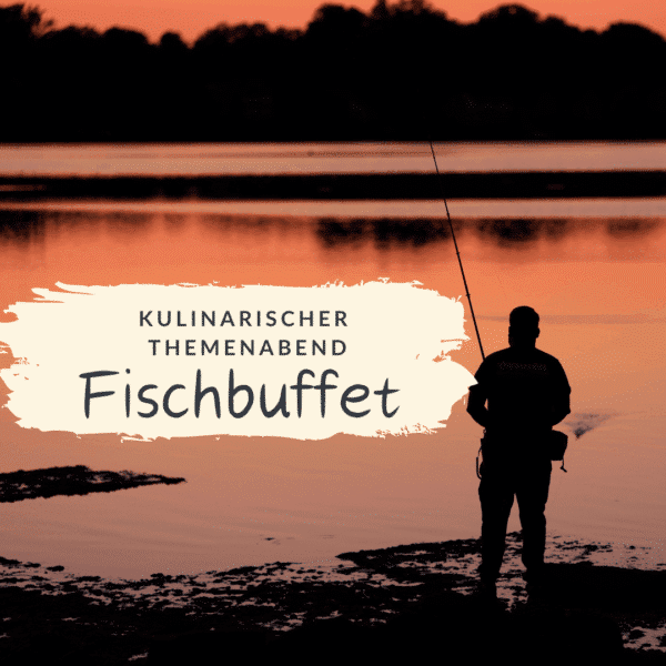 E-Ticket Fischbuffet - 26.02.27